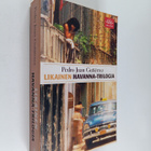 Pedro Juan Gutierrez : Likainen Havanna-trilogia - pikkukuva 1
