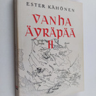 Ester Kähönen : Vanha Äyräpää 2 : Vuodet 1700-1870 - pikkukuva 1