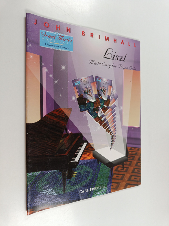 John Brimhall : Liszt Made Easy for piano solo