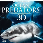 Ocean Predators 3D - (3D Blu-ray + Blu-ray) - pikkukuva 1