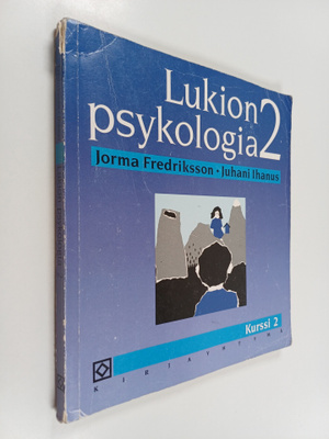 Lukion psykologia, 2 - Kurssi 2