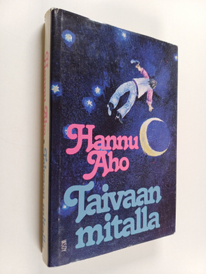 Hannu Aho : Taivaan mitalla