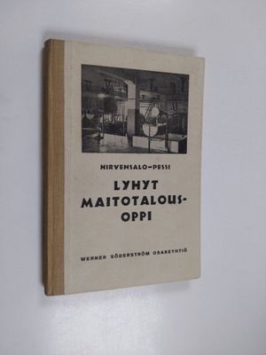 V. Hirvensalo : Lyhyt maitotalousoppi