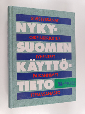 Annika ym. (toim.) Sorsa : Nykysuomen käyttötieto : sivis...