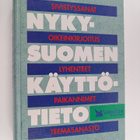 Annika ym. (toim.) Sorsa : Nykysuomen käyttötieto : sivis... - pikkukuva 1