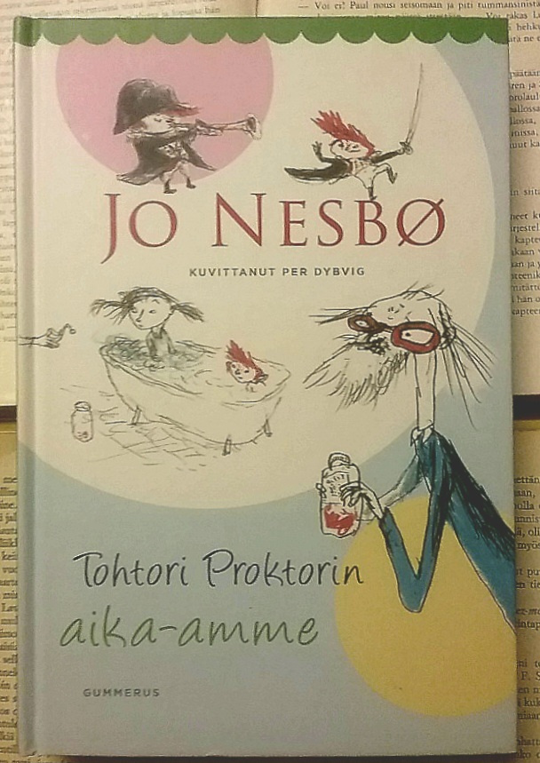 Jo Nesbø - Tohtori Proktorin aika-amme (sid.)