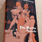 Isherwood: THE BERLIN NOVELS - Englannink. - pikkukuva 1