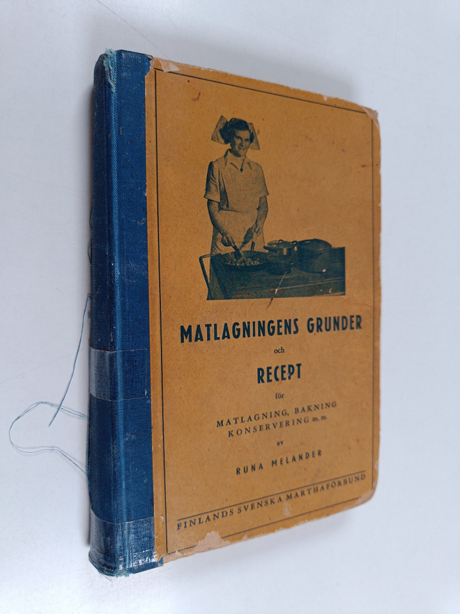 Runa Melander : Matlagningens grunder och recept för matl...