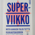 Line Tiller : Superviikko - pikkukuva 1