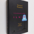 Richard Wiseman : Yliluonnollinen ilmiö : totuus on jossa... - pikkukuva 1
