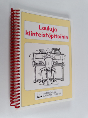 Lauluja kiinteistöpitoihin