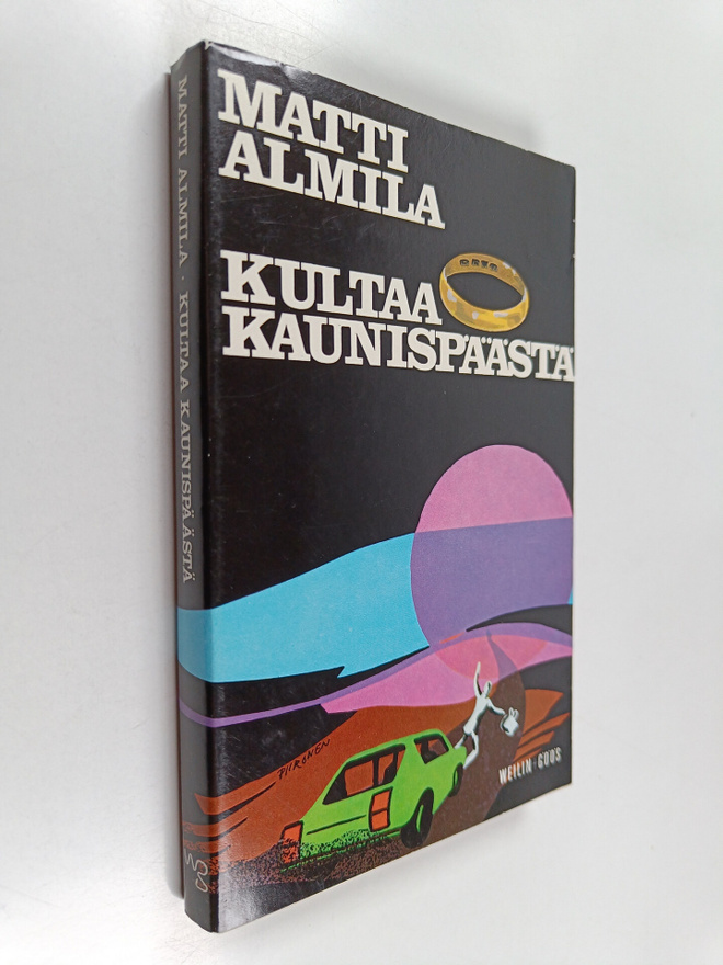 Matti Almila : Kultaa Kaunispäästä : jännitysromaani