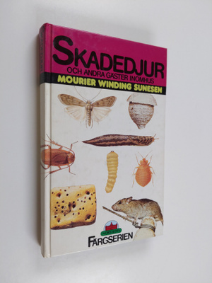 Henri Mourier : Skadedjur och andra gäster inomhus