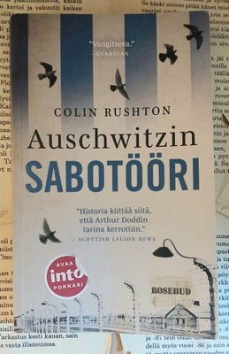 Colin Rushton - Auschwitzin sabotööri (pokkari)