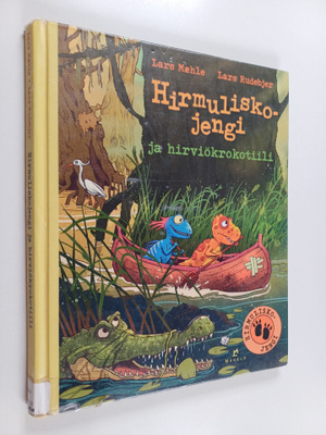 Lars Maehle : Hirmuliskojengi ja hirviökrokotiili