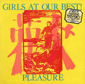 Girls at our best - Pleasure LP