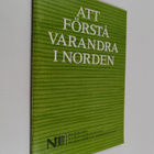 Att förstå varandra i Norden - språkråd till nordbor i no... - pikkukuva 1