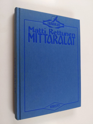 Matti Kettunen : Mittakalat