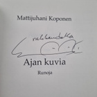 Mattijuhani Koponen : Ajan kuvia : runoja (signeerattu) - pikkukuva 3