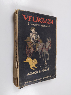 Arnold Bennett : Velikulta - seikkailutarina kaupunkiviis...