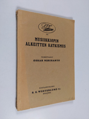 Oskar Merikanto : Musiikkiopin alkeitten katkismus