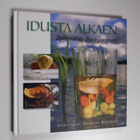 Marjatta (toim.) Hinkkala : Idusta alkaen : rakkaudesta L... - pikkukuva 1
