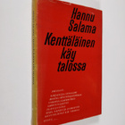 Hannu Salama : Kenttäläinen käy talossa - pikkukuva 1