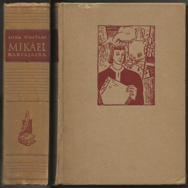 Mika Waltari: Mikael Karvajalka (1.p 1948)