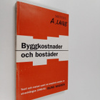 Rune Wigren : Byggkostnader och bostäder - teori och meto... - pikkukuva 1
