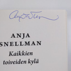 Anja Snellman : Kaikkien toiveiden kylä (signeerattu) - pikkukuva 3