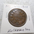 10 penniä 1905 kulkematon tasaisesti patinoitunut, - pikkukuva 5