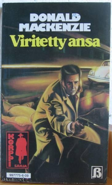 Donald MacKenzie: Viritetty ansa, Vv-86. 157 s. Nid.