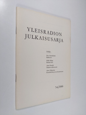 Raimo Wikstedt : Yleisradion julkaisusarja 5-6/1966 : Rad...