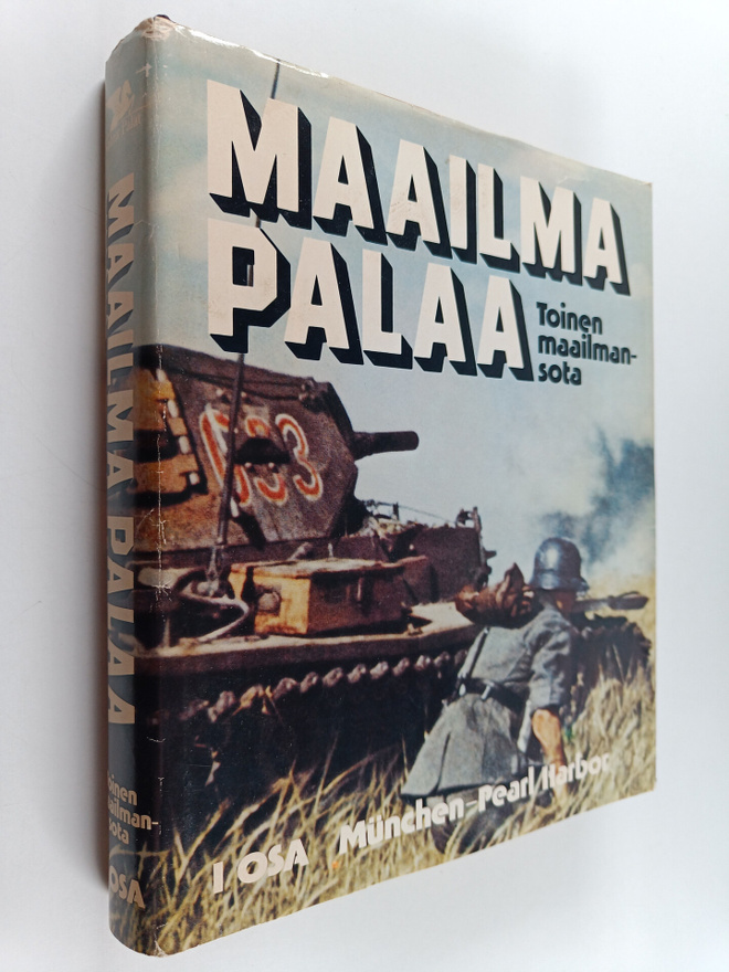 Maailma palaa : Toinen maailmansota 1
