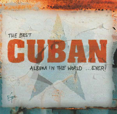 The Best Cuban Album In The World ... Ever! (2CD) NEAR MINT!