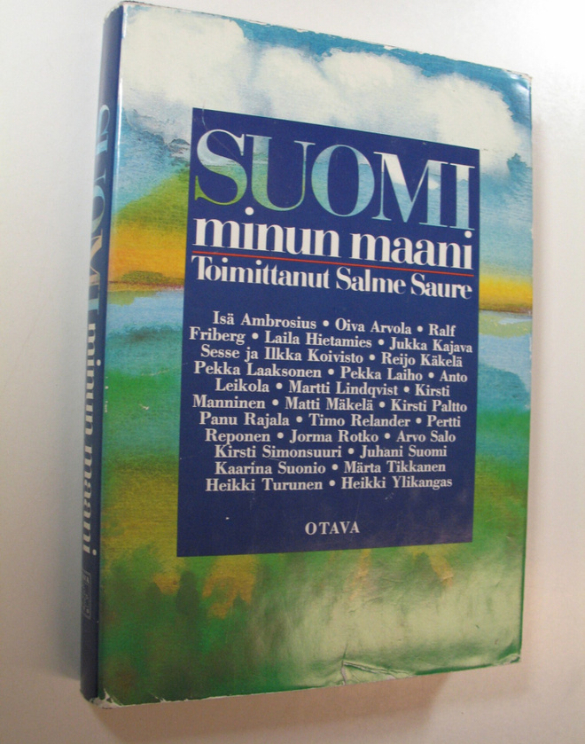 Salme (toim.) Saure : Suomi, minun maani : sodanjälkeisen...
