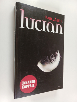 Isabel Abedi : Lucian (ennakkokappale)