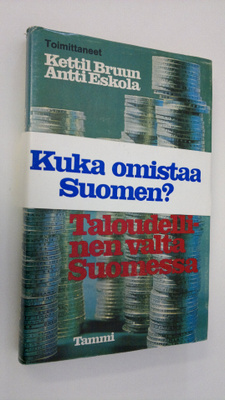 Kettil ym. (Toim.) Bruun : Taloudellinen valta Suomessa