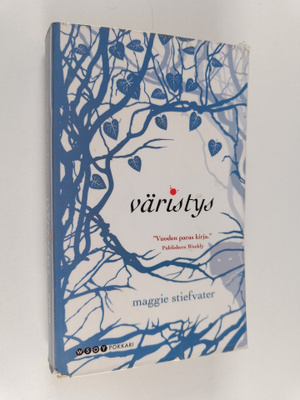 Maggie Stiefvater : Väristys