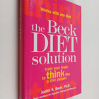 Judith S. Beck : The Beck Diet Solution - Train Your Brai... - pikkukuva 1