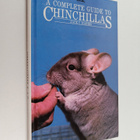 Jack C. Harris : A complete guide to chinchillas - pikkukuva 1