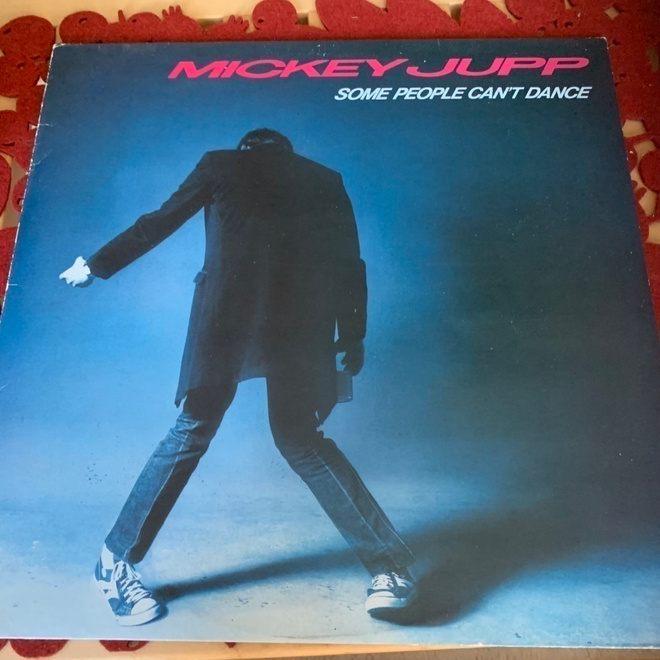 MICKEY JUPP: Some People Can’t Dance * EUR 1982