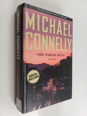 Michael Connelly : Yön pimein hetki