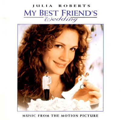 My Best Friend's Wedding :    Soundtrack  -  CD