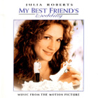 My Best Friend's Wedding :    Soundtrack  -  CD - pikkukuva 1