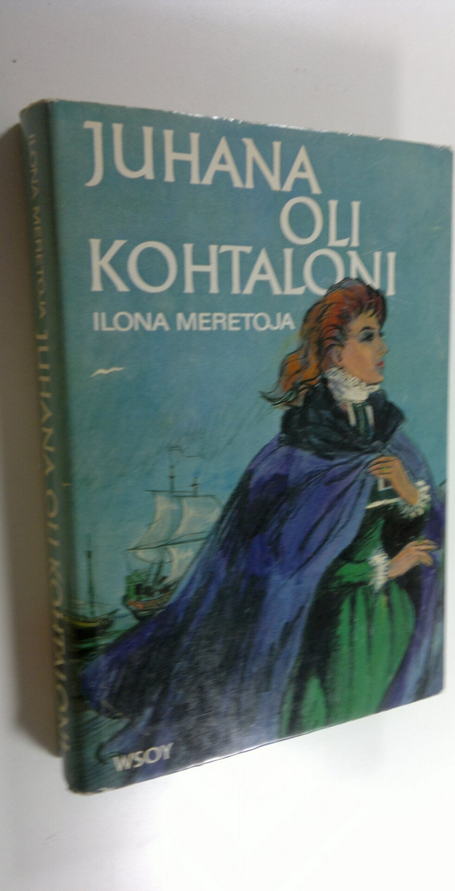 Ilona Meretoja : Juhana oli kohtaloni
