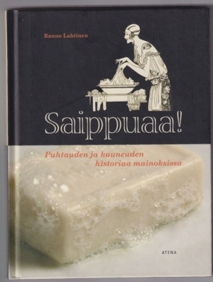 Rauno Lahtinen: Saippuaa!