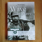 TORSTI SIREN Wave after Wave - * Saksa Natsi-Saksa WWII SS - pikkukuva 2