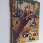 Yrjö Kohonen : Sukupolvien maa : nuorisokirja, joka kerto... - pikkukuva 1