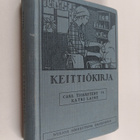 Katri Laine ym. : Keittiökirja - pikkukuva 1